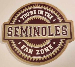 Florida Seminoles "You're In The Fane Zone" Wood Sign - 10" X 9"